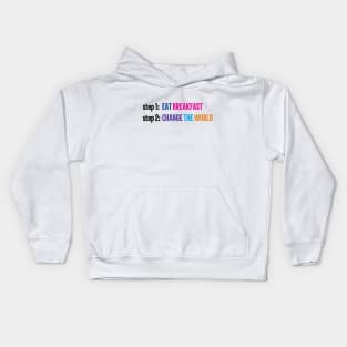 Eat Breakfast, Change the World - Hairspray the Musical Kids Hoodie